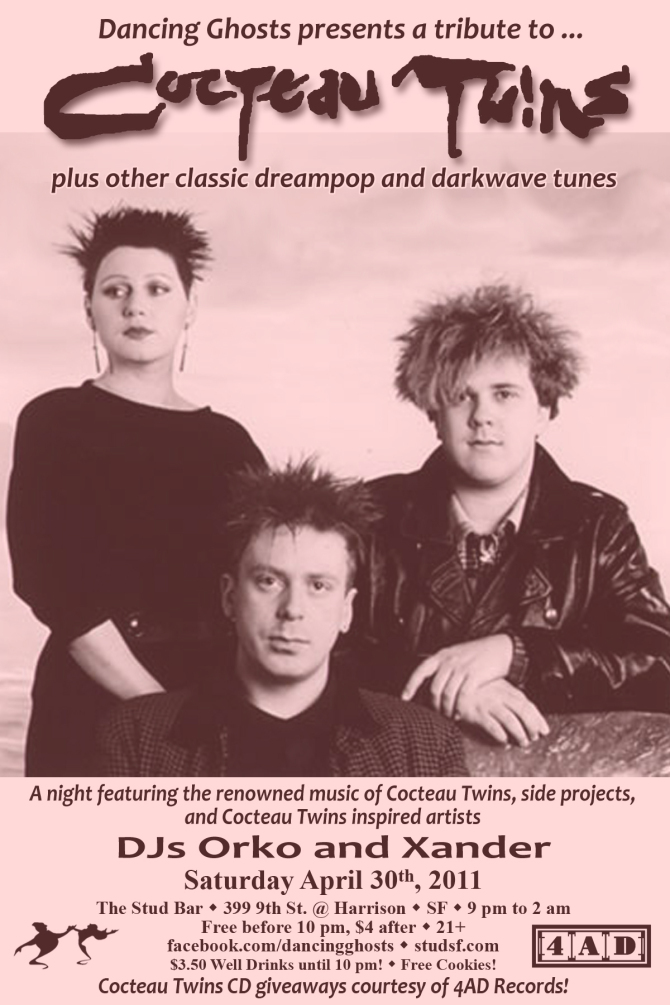 COCTEAU TWINS TRIBUTE! 043011 Dancing Ghosts